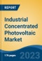 Industrial Concentrated Photovoltaic Market - Global Industry Size, Share, Trends, Opportunity, and Forecast, 2018-2028 - Product Thumbnail Image
