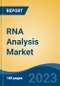 RNA Analysis Market - Global Industry Size, Share, Trends, Opportunity, and Forecast, 2018-2028 - Product Image