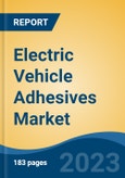 Electric Vehicle Adhesives Market - Global Industry Size, Share, Trends, Opportunity, and Forecast, 2018-2028- Product Image