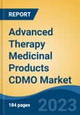 Advanced Therapy Medicinal Products CDMO Market - Global Industry Size, Share, Trends, Opportunity, and Forecast, 2018-2028- Product Image