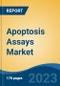 Apoptosis Assays Market - Global Industry Size, Share, Trends, Opportunity, and Forecast, 2018-2028 - Product Thumbnail Image