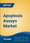 Apoptosis Assays Market - Global Industry Size, Share, Trends, Opportunity, and Forecast, 2018-2028 - Product Thumbnail Image