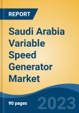 Saudi Arabia Variable Speed Generator Market, Competition, Forecast and Opportunities, 2018-2028- Product Image