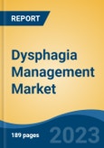 Dysphagia Management Market - Global Industry Size, Share, Trends, Opportunity, and Forecast, 2018-2028- Product Image