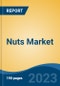 Nuts Market - Global Industry Size, Share, Trends, Opportunity, and Forecast, 2018-2028 - Product Thumbnail Image