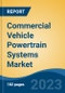 Commercial Vehicle Powertrain Systems Market - Global Industry Size, Share, Trends, Opportunity, and Forecast, 2018-2028 - Product Image