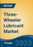 Three-Wheeler Lubricant Market - Global Industry Size, Share, Trends, Opportunity, and Forecast, 2018-2028- Product Image
