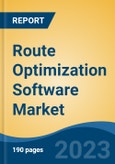 Route Optimization Software Market - Global Industry Size, Share, Trends, Opportunity, and Forecast, 2018-2028- Product Image