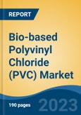 Bio-based Polyvinyl Chloride (PVC) Market - Global Industry Size, Share, Trends, Opportunity, and Forecast, 2018-2028- Product Image