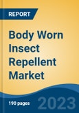 Body Worn Insect Repellent Market - Global Industry Size, Share, Trends, Opportunity, and Forecast, 2018-2028- Product Image