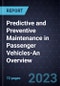 Predictive and Preventive Maintenance in Passenger Vehicles-An Overview - Product Thumbnail Image