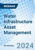 Water Infrastructure Asset Management - Webinar (Recorded)- Product Image