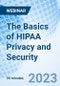 The Basics of HIPAA Privacy and Security - Webinar - Product Image