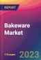 Bakeware Market Size, Market Share, Application Analysis, Regional Outlook, Growth Trends, Key Players, Competitive Strategies and Forecasts, 2023 To 2031 - Product Image