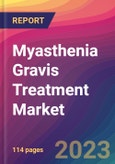 Myasthenia Gravis Treatment Market Size, Market Share, Application Analysis, Regional Outlook, Growth Trends, Key Players, Competitive Strategies and Forecasts, 2023 To 2031- Product Image