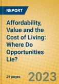 Affordability, Value and the Cost of Living: Where Do Opportunities Lie?- Product Image