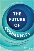 The Future of Community. How to Leverage Web3 Technologies to Grow Your Business. Edition No. 1- Product Image
