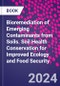 Bioremediation of Emerging Contaminants from Soils. Soil Health Conservation for Improved Ecology and Food Security - Product Image