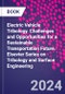 Electric Vehicle Tribology. Challenges and Opportunities for a Sustainable Transportation Future. Elsevier Series on Tribology and Surface Engineering - Product Image