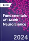 Fundamentals of Health Neuroscience - Product Thumbnail Image