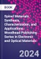 Spinel Materials. Synthesis, Characterization, and Applications. Woodhead Publishing Series in Electronic and Optical Materials - Product Image