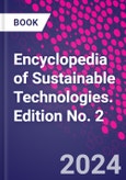 Encyclopedia of Sustainable Technologies. Edition No. 2- Product Image