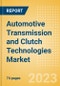 Automotive Transmission and Clutch Technologies Market Trends and Analysis by Technology, Companies and Forecast to 2028 - Product Thumbnail Image