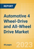 Automotive 4 Wheel-Drive (4WD) and All-Wheel Drive (AWD) Market Trends and Analysis by Technology, Companies and Forecast to 2028- Product Image