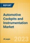 Automotive Cockpits and Instrumentation Market Trends and Analysis by Technology, Companies and Forecast to 2028 - Product Thumbnail Image