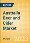 Australia Beer and Cider Market Analysis by Category and Segment, Company and Brand, Price, Packaging and Consumer Insights - Product Image