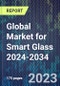 Global Market for Smart Glass 2024-2034 - Product Thumbnail Image