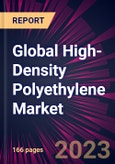 Global High-Density Polyethylene Market 2024-2028- Product Image