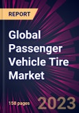 Global Passenger Vehicle Tire Market 2024-2028- Product Image
