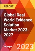 Global Real World Evidence Solution Market 2023-2027- Product Image
