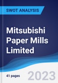 Mitsubishi Paper Mills Limited - Strategy, SWOT and Corporate Finance Report- Product Image