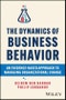 The Dynamics of Business Behavior. An Evidence-Based Approach to Managing Organizational Change. Edition No. 1 - Product Image
