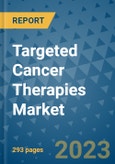 Targeted Cancer Therapies Market - Global Industry Analysis, Size, Share, Growth, Trends, and Forecast 2031 - By Product, Technology, Grade, Application, End-user, Region: (North America, Europe, Asia Pacific, Latin America and Middle East and Africa)- Product Image