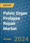 Pelvic Organ Prolapse Repair Market - Global Industry Analysis, Size, Share, Growth, Trends, and Forecast 2031 - By Product, Technology, Grade, Application, End-user, Region: (North America, Europe, Asia Pacific, Latin America and Middle East and Africa) - Product Image