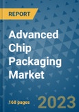 Advanced Chip Packaging Market - Global Industry Coverage, Geographic Coverage and By Company)- Product Image
