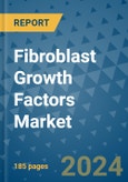 Fibroblast Growth Factors Market - Global Industry Analysis, Size, Share, Growth, Trends, and Forecast 2024-2031 - (By Product Coverage, Application Coverage, End User Coverage, Geographic Coverage and By Company)- Product Image