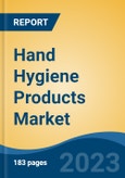 Hand Hygiene Products Market - Global Industry Size, Share, Trends, Opportunity, and Forecast, 2018-2028- Product Image