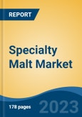 Specialty Malt Market - Global Industry Size, Share, Trends, Opportunity, and Forecast, 2018-2028- Product Image