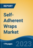 Self-Adherent Wraps Market - Global Industry Size, Share, Trends, Opportunity, and Forecast, 2018-2028- Product Image