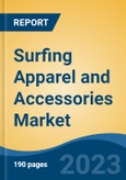 Surfing Apparel and Accessories Market - Global Industry Size, Share, Trends, Opportunity, and Forecast, 2018-2028- Product Image
