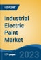 Industrial Electric Paint Market - Global Industry Size, Share, Trends, Opportunity, and Forecast, 2018-2028 - Product Thumbnail Image