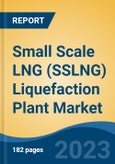 Small Scale LNG (SSLNG) Liquefaction Plant Market - Global Industry Size, Share, Trends, Opportunity, and Forecast, 2018-2028- Product Image