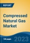 Compressed Natural Gas Market - Global Industry Size, Share, Trends, Opportunity, and Forecast, 2018-2028 - Product Thumbnail Image