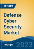Defense Cyber Security Market - Global Industry Size, Share, Trends, Opportunity, and Forecast, 2018-2028- Product Image