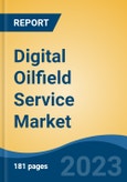 Digital Oilfield Service Market - Global Industry Size, Share, Trends, Opportunity, and Forecast, 2018-2028- Product Image