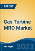 Gas Turbine MRO Market - Global Industry Size, Share, Trends, Opportunity, and Forecast, 2018-2028- Product Image